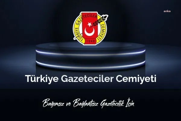 TGC: “63 gazeteciye yönelik her türlü saldırının sorumluları bellidir”