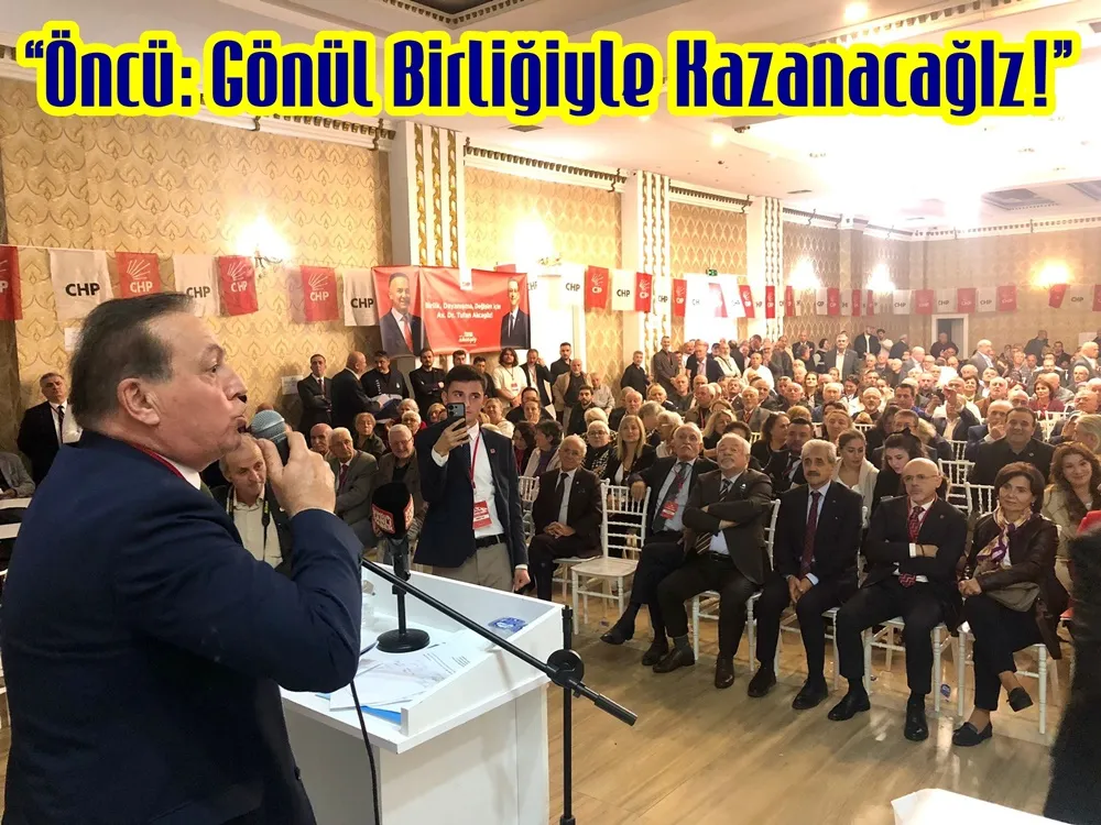 Öncü’den birlik beraberlik mesajı