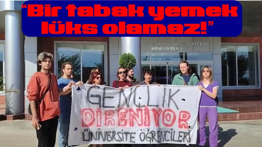 Samsun Üniversitesi öğrencilerinden yemekhane zammı ve banka kartı uygulamasına tepki