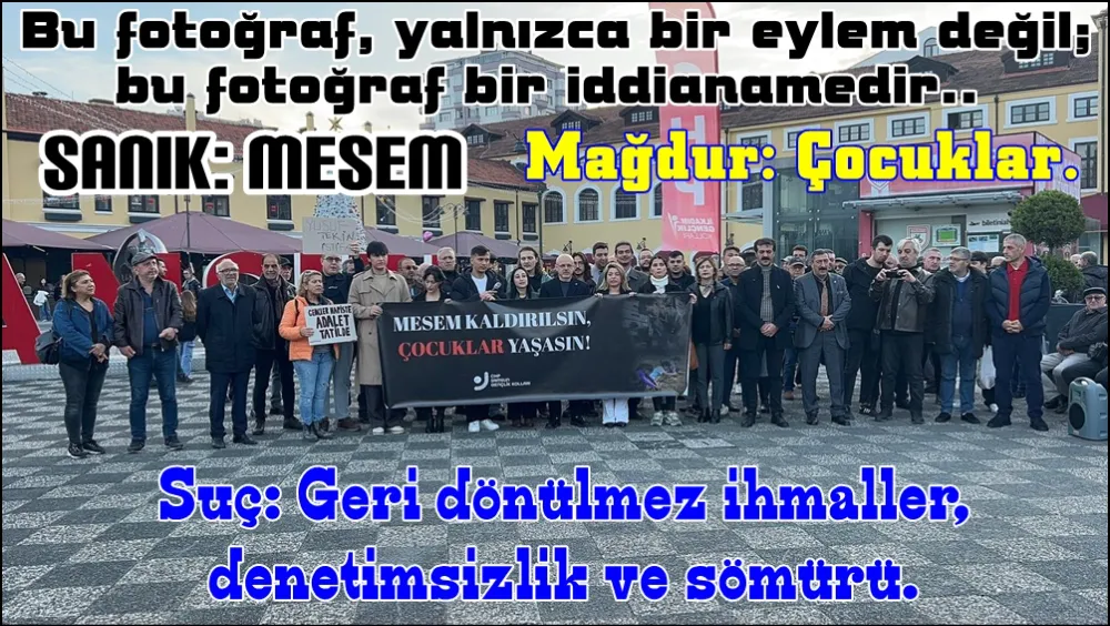 MESEM düzeni çocuk emeği üzerine kurulu bir sömürü projesidir 