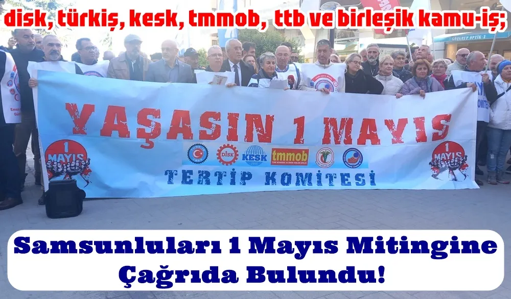 Samsun’da 1 Mayıs Tertip komitesi sözcüsü Uğurcan Albak; “Emeğin baş tacı edildiği, her alanda demokrasinin geçerli olduğu bir düzen istiyoruz.”
