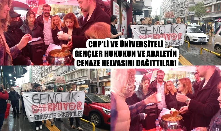 CHP İlkadım gençlik kolları hukukun helvasını kavurdular